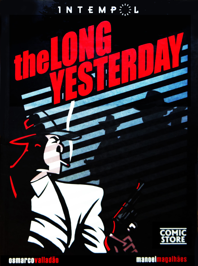 The Long Yesterday